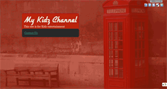 Desktop Screenshot of mykidzchannel.com