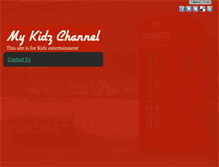 Tablet Screenshot of mykidzchannel.com